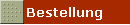 Bestellung